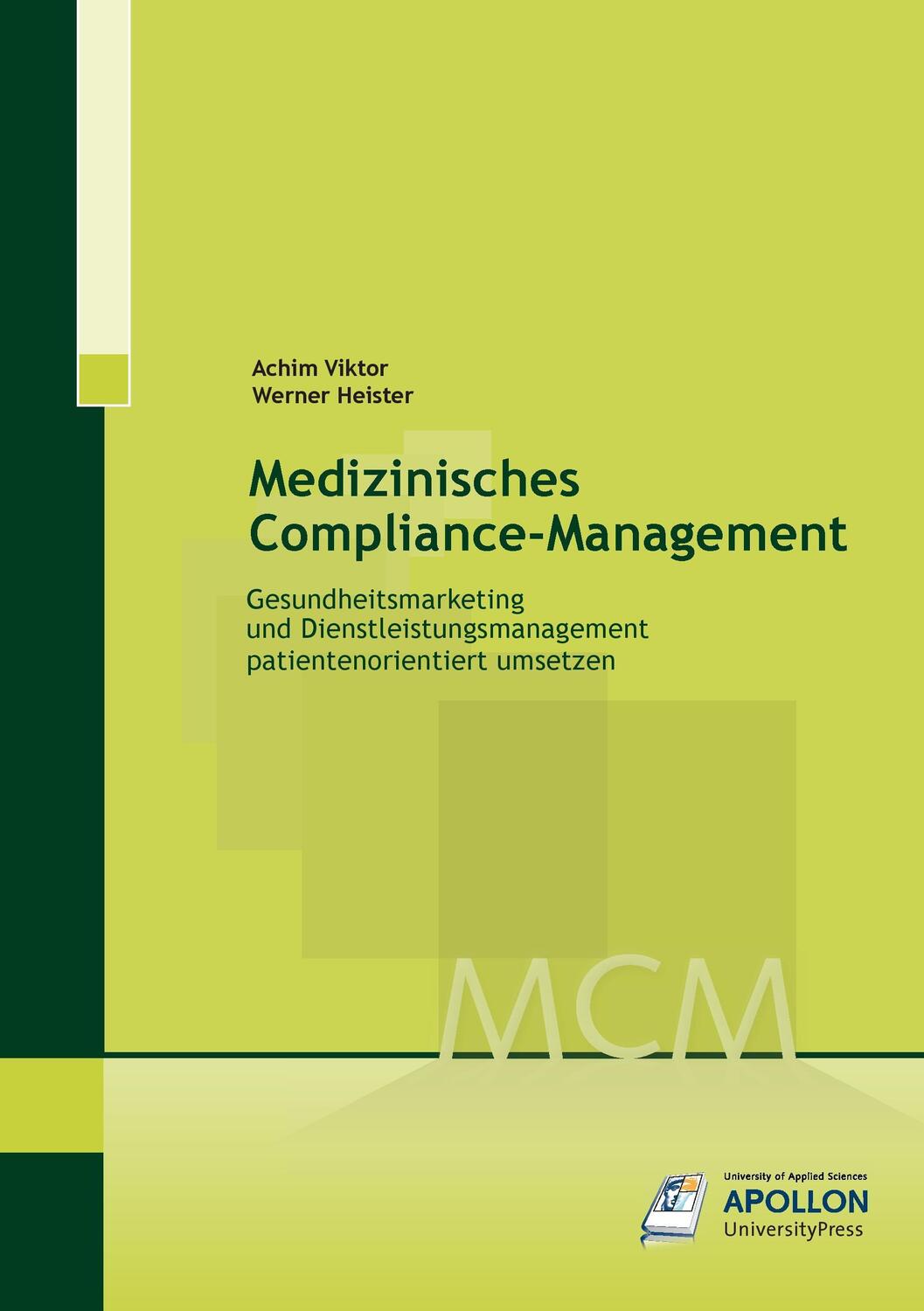 Cover: 9783943001198 | Medizinisches Compliance-Management | Achim Viktor (u. a.) | Buch