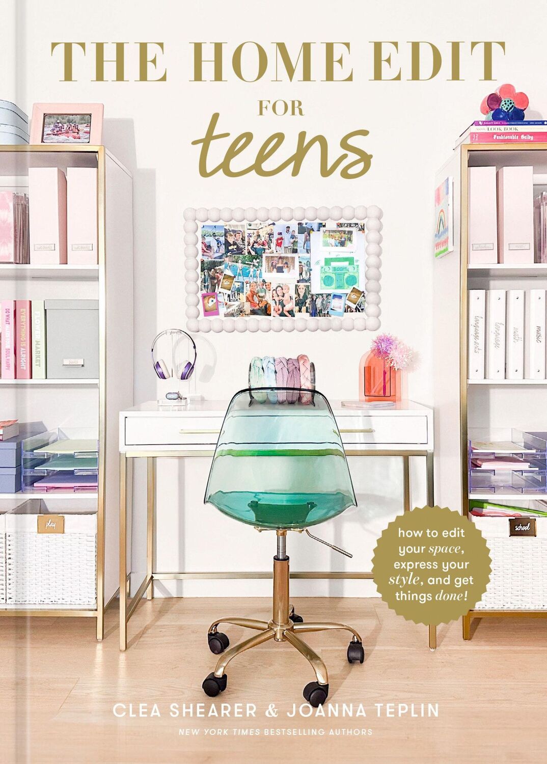 Cover: 9780593712221 | The Home Edit for Teens | Clea Shearer (u. a.) | Buch | Englisch