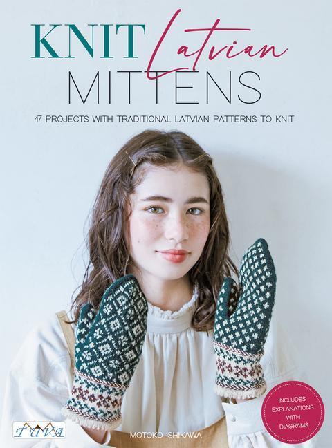 Cover: 9786057834751 | Knit Latvian Mittens | Motoko Ishikawa | Taschenbuch | Englisch | 2023