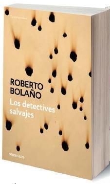 Cover: 9788466337113 | Los detectives salvajes | Roberto Bolaño | Taschenbuch | Spanisch