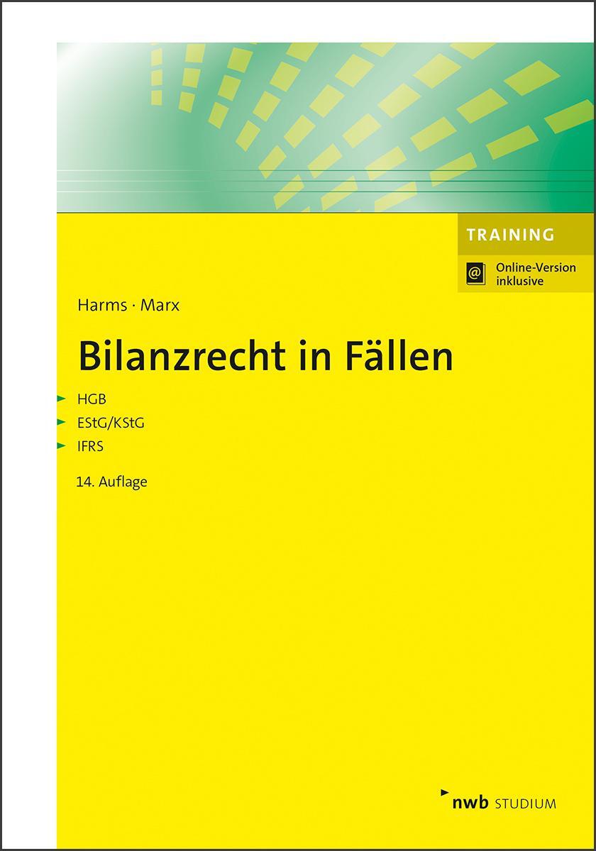 Cover: 9783482640940 | Bilanzrecht in Fällen | Jens E. Harms (u. a.) | Bundle | 1 Taschenbuch