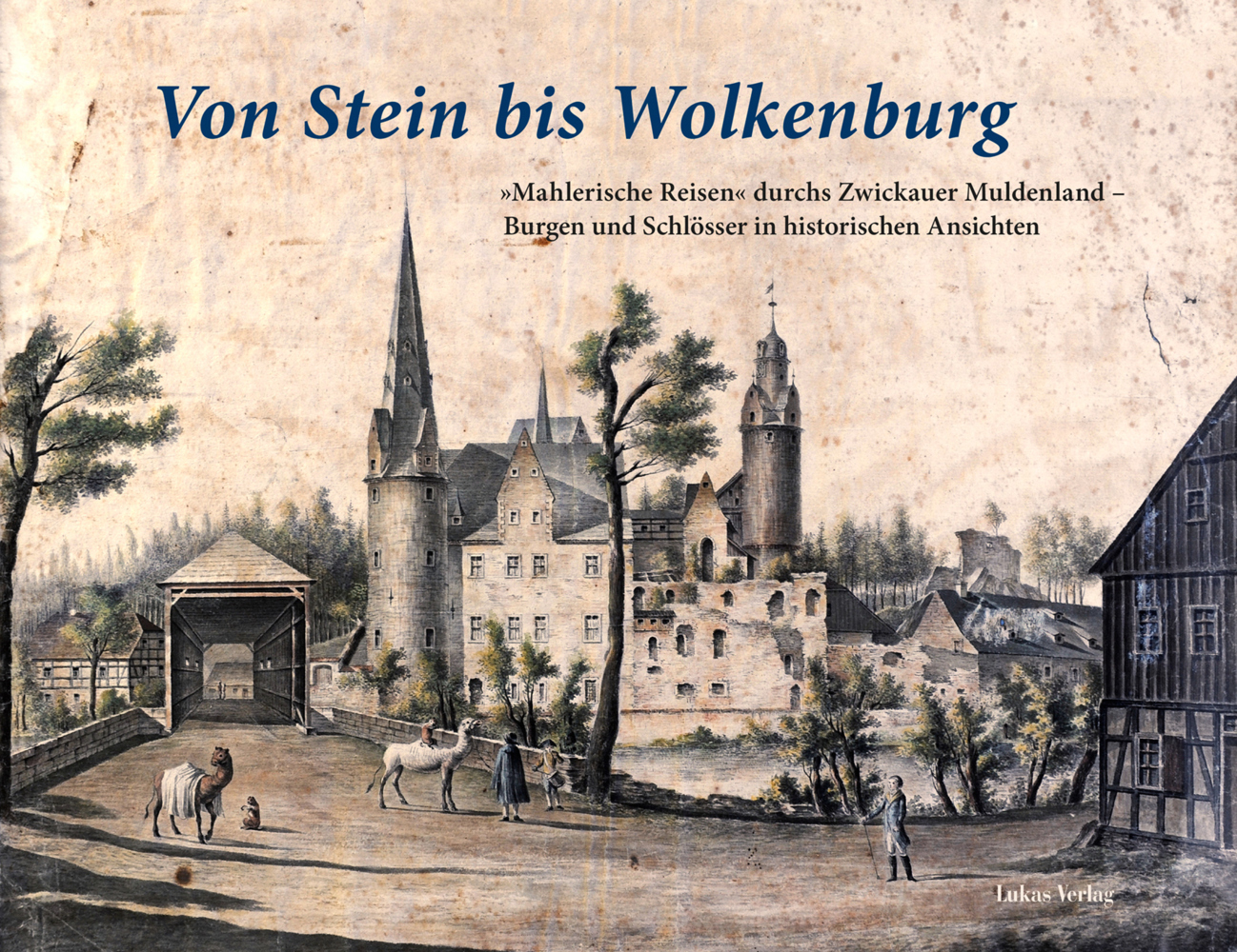 Cover: 9783867321891 | Von Stein bis Wolkenburg | Gerd-Helge Vogel | Buch | 112 S. | Deutsch