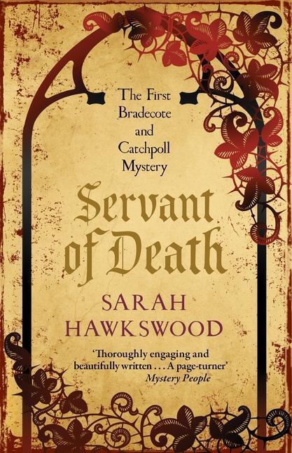 Cover: 9780749021726 | Servant of Death | Bradecote and Catchpoll 1 | Sarah Hawkswood | Buch
