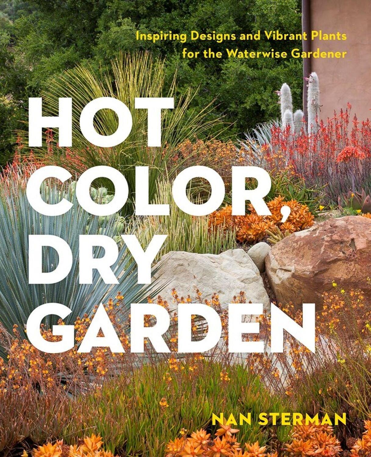 Cover: 9781604694574 | Hot Color, Dry Garden | Nan Sterman | Taschenbuch | Englisch | 2018