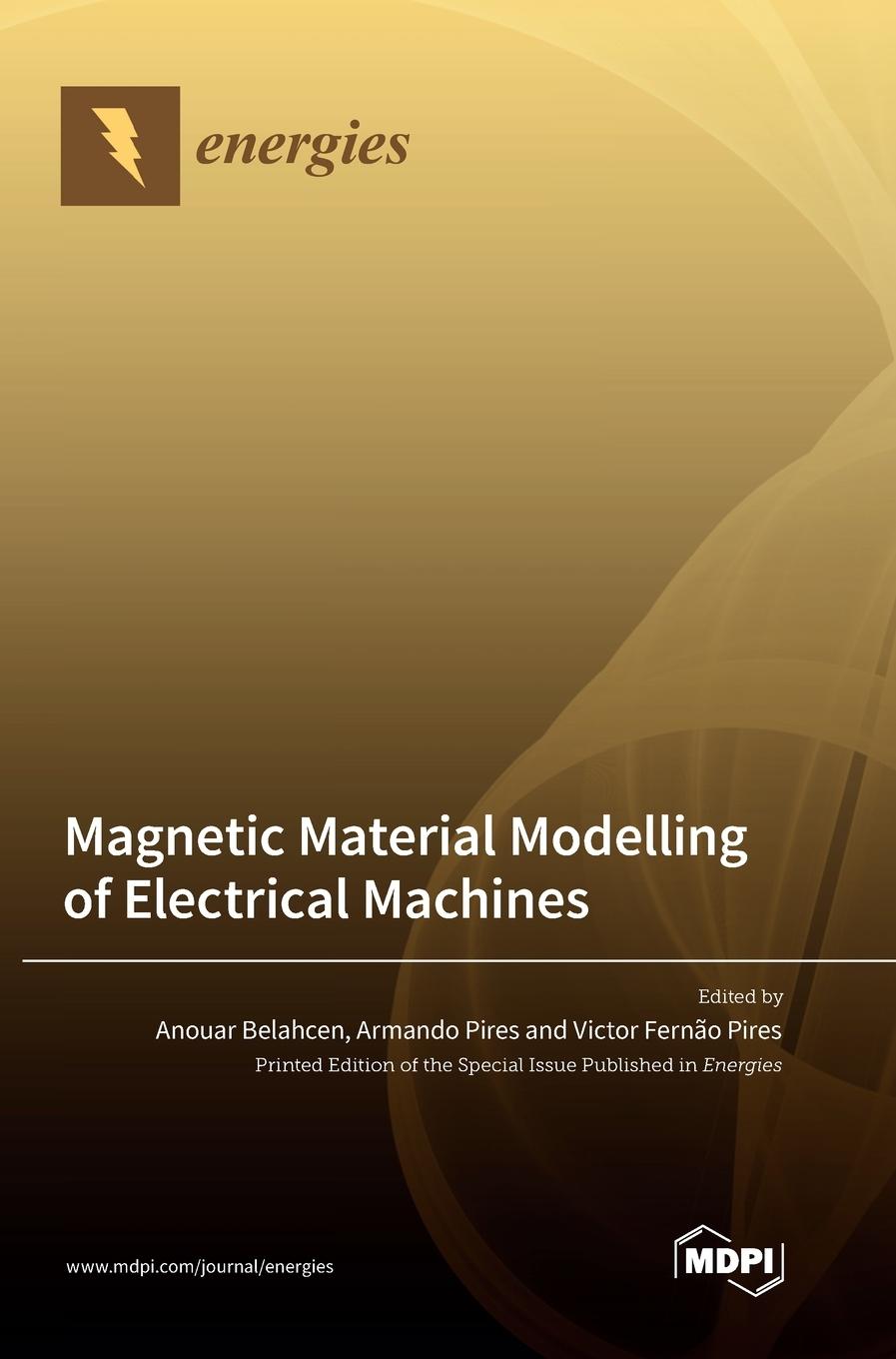 Cover: 9783036563541 | Magnetic Material Modelling of Electrical Machines | Pires (u. a.)