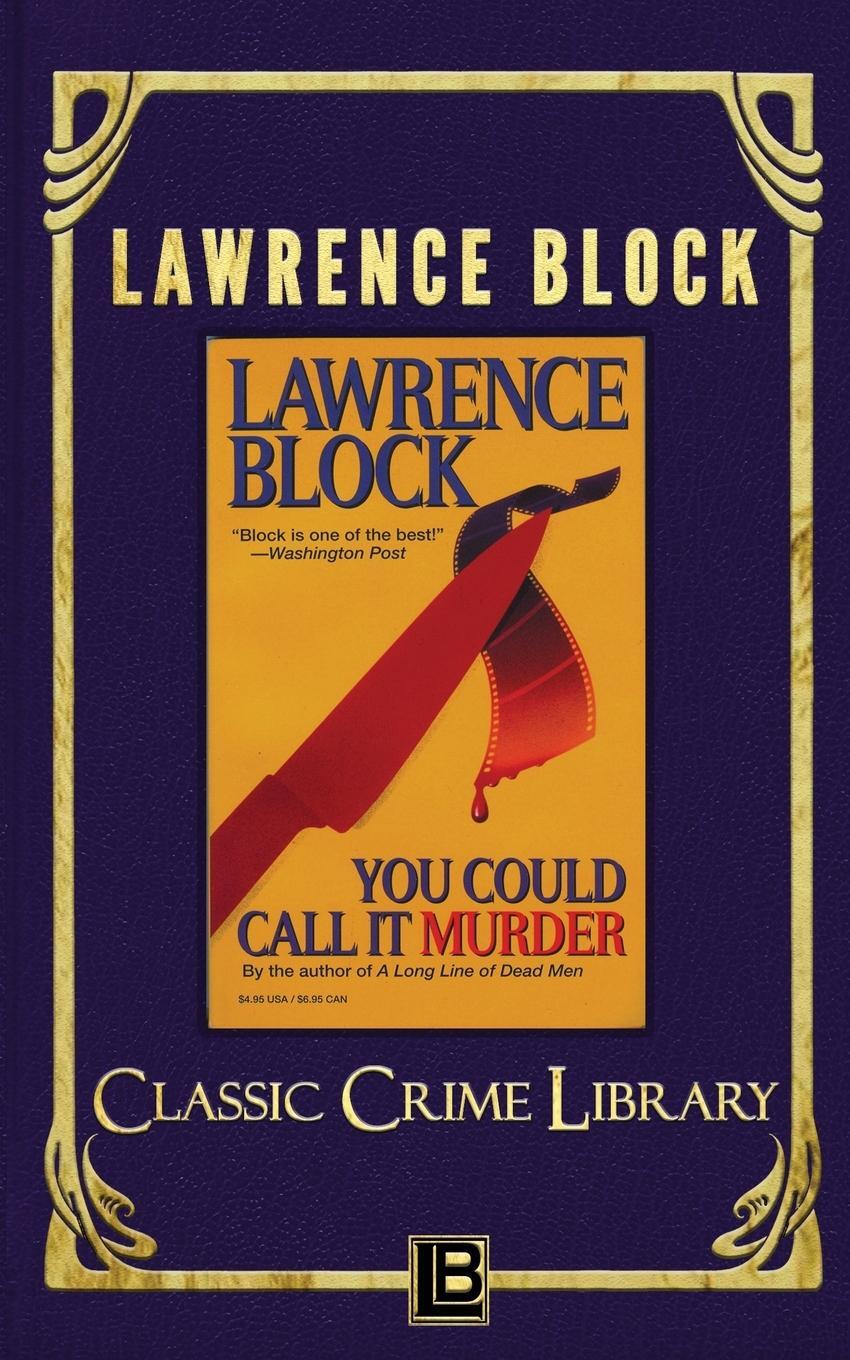 Cover: 9781951939120 | You Could Call It Murder | Lawrence Block | Taschenbuch | Paperback