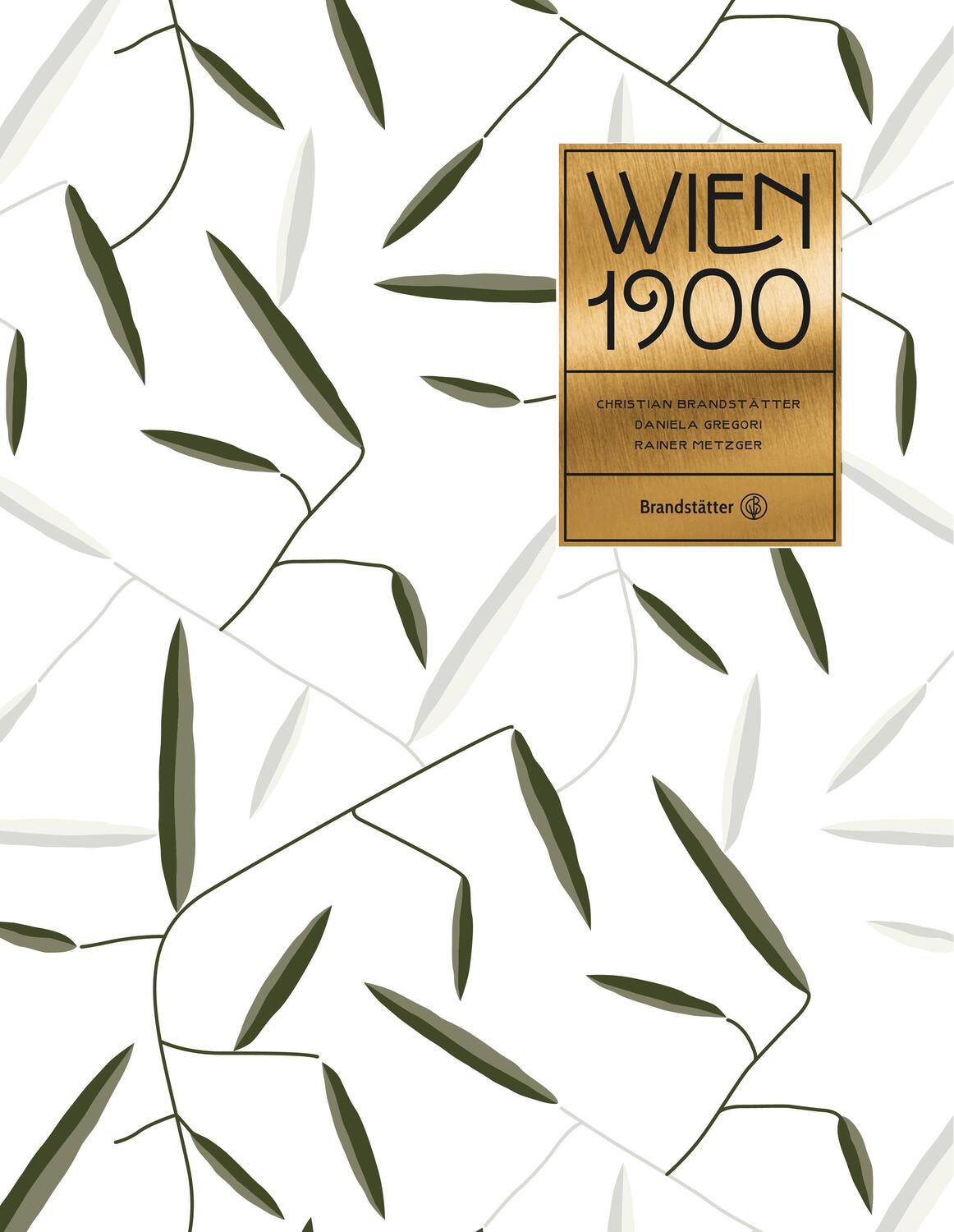 Cover: 9783710606618 | Wien 1900 Jubiläumsausgabe | Kunst Design Architektur Mode | Buch