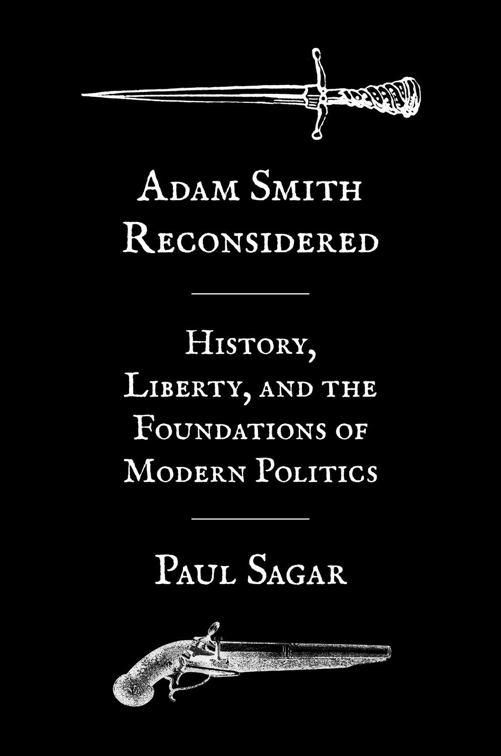 Cover: 9780691210834 | Adam Smith Reconsidered | Paul Sagar | Buch | Gebunden | Englisch
