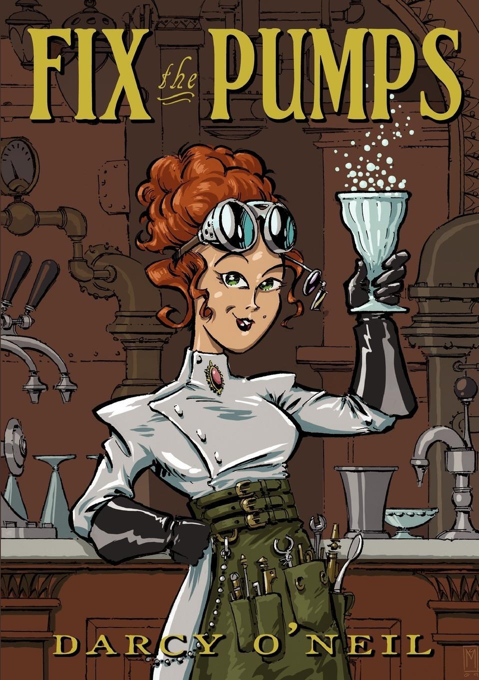 Cover: 9780981175911 | Fix the Pumps | Darcy S. O'Neil | Taschenbuch | Paperback | Englisch
