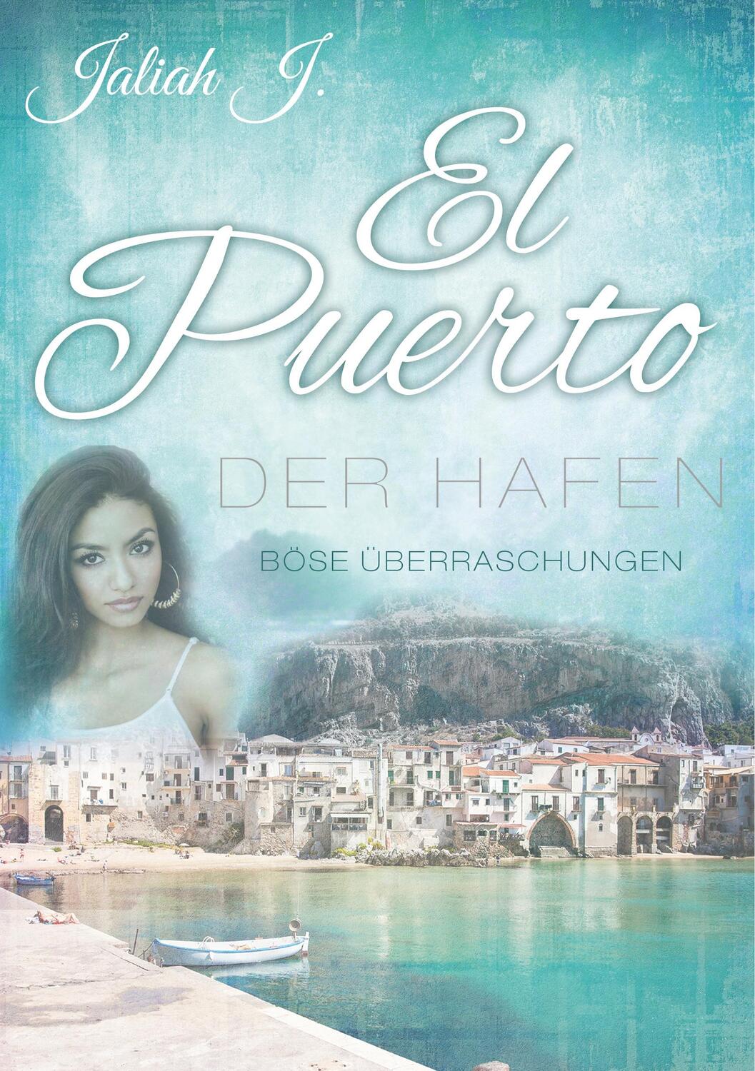 Cover: 9783746078830 | El Puerto - Der Hafen 7 | Böse Überraschungen, El Puerto - Der Hafen 7