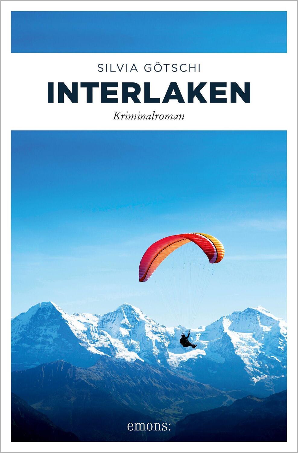Cover: 9783740809294 | Interlaken | Silvia Götschi | Taschenbuch | Deutsch | 2020
