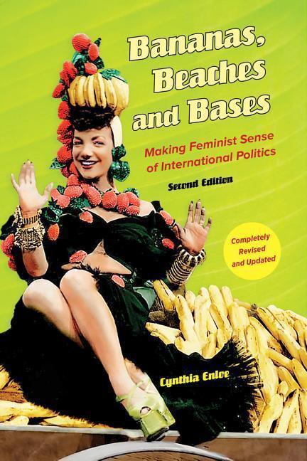 Cover: 9780520279995 | Bananas, Beaches and Bases | Cynthia Enloe | Taschenbuch | Englisch