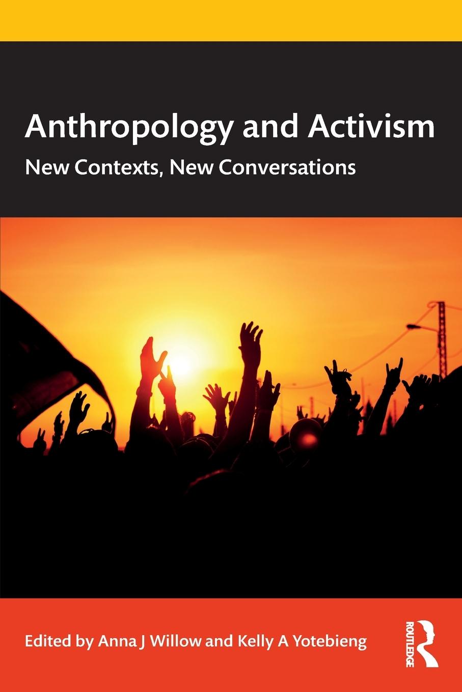 Cover: 9780367464097 | Anthropology and Activism | New Contexts, New Conversations | Buch