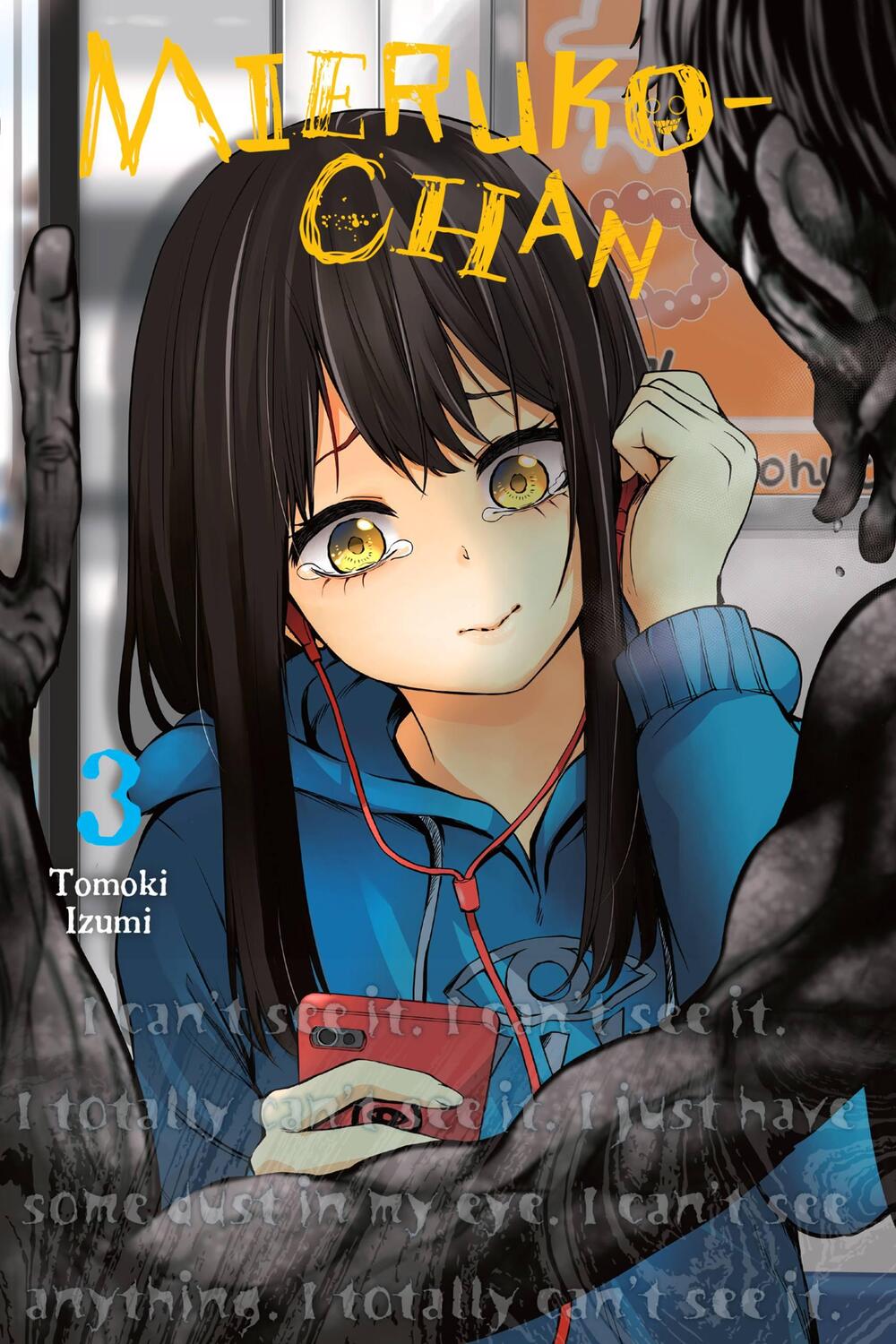 Cover: 9781975324315 | Mieruko-chan, Vol. 3 | Tomoki Izumi | Taschenbuch | Englisch | 2021