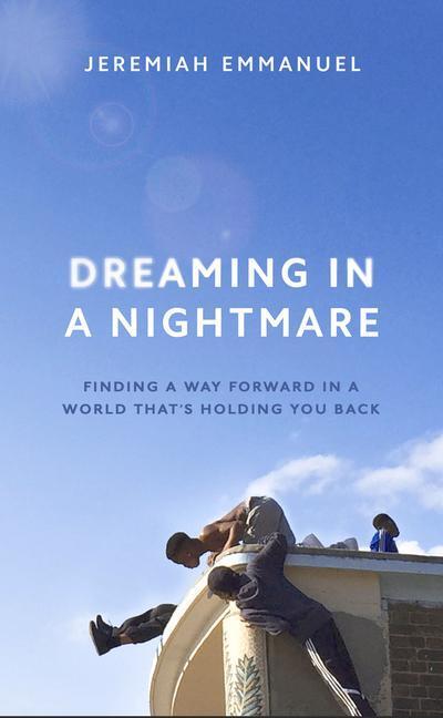 Cover: 9781529118612 | Dreaming in a Nightmare | Inequality and What We Can Do About It