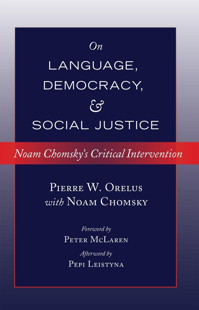 Cover: 9781433124471 | On Language, Democracy, and Social Justice | Pierre W. Orelus (u. a.)