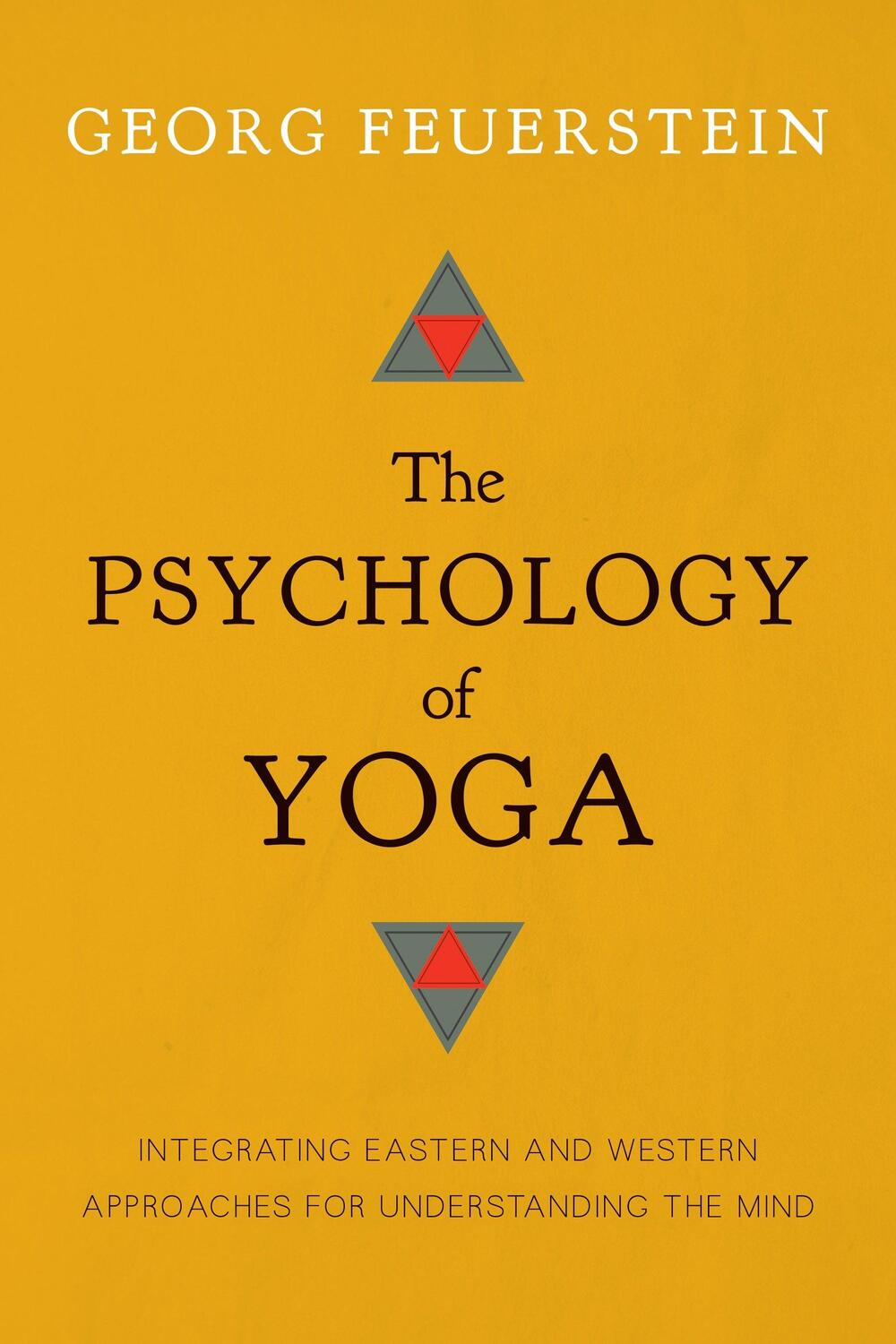 Cover: 9781611800425 | The Psychology of Yoga: Integrating Eastern and Western Approaches...