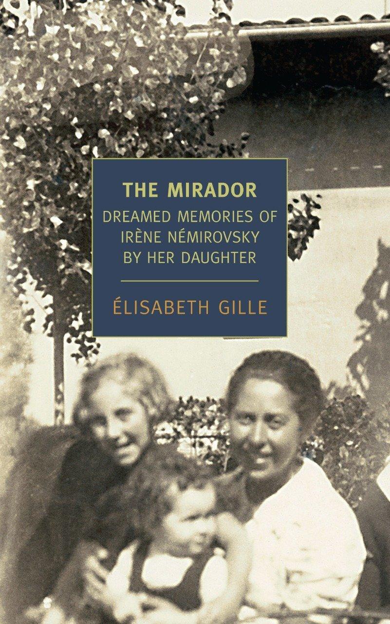 Cover: 9781590174449 | The Mirador | Elisabeth Gille | Taschenbuch | Englisch | 2011