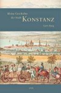 Cover: 9783765085888 | Kleine Geschichte der Stadt Konstanz | Gert Zang | Buch | 240 S.