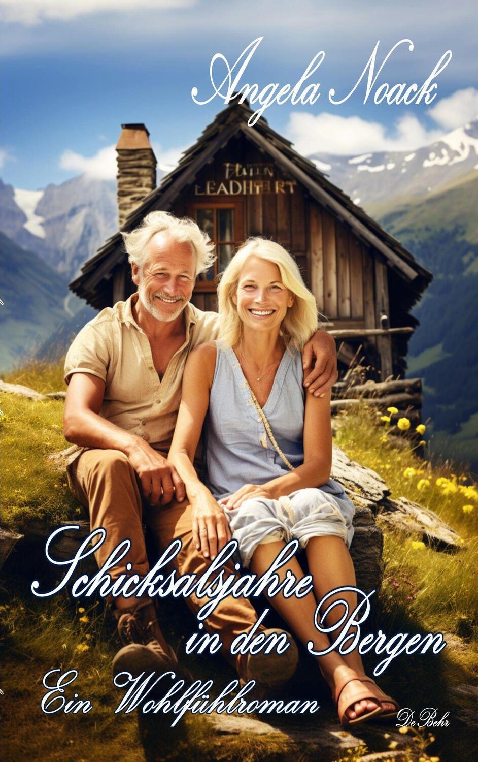 Cover: 9783987271175 | Schicksalsjahre in den Bergen - Ein Wohlfühlroman | Angela Noack