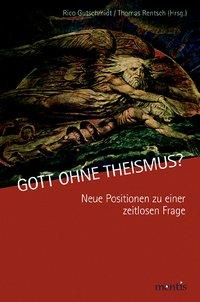 Cover: 9783957430571 | Gott ohne Theismus? | Neue Positionen zu einer zeitlosen Frage | Buch