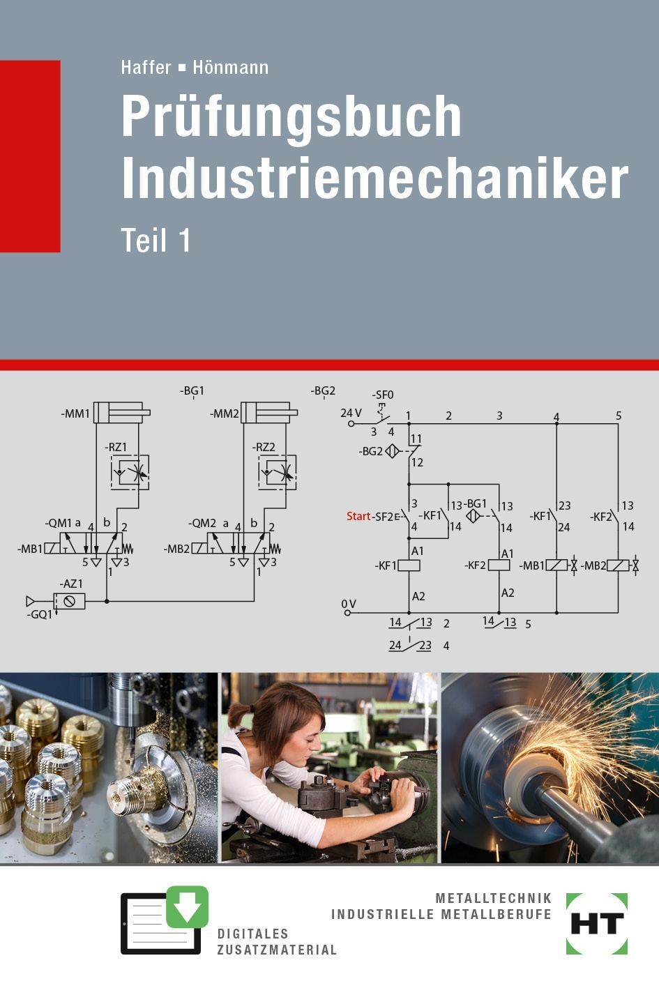 Cover: 9783582300676 | Prüfungsbuch Industriemechaniker Teil 1 | Reiner Haffer (u. a.) | Buch