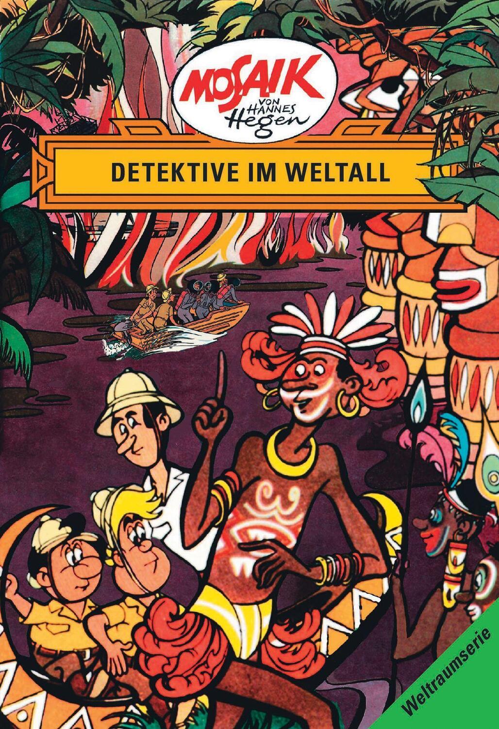 Cover: 9783730216934 | Die Digedags. Weltraum-Serie 05. Detektive im Weltall | Hannes Hegen