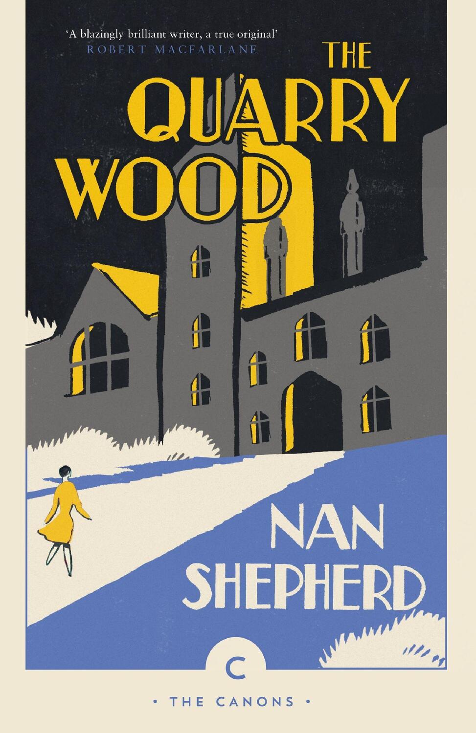 Cover: 9781786891624 | The Quarry Wood | Nan Shepherd | Taschenbuch | Canons | Englisch