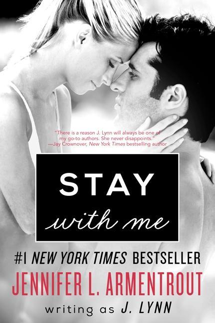 Cover: 9780062294807 | Stay with Me | J. Lynn (u. a.) | Taschenbuch | Kartoniert / Broschiert