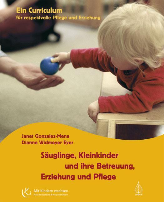 Cover: 9783936855340 | Säuglinge, Kleinkinder und ihre Betreuung, Erziehung und Pflege | Buch