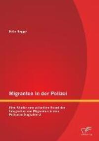 Cover: 9783842886148 | Migranten in der Polizei: Eine Studie zum aktuellen Stand der...