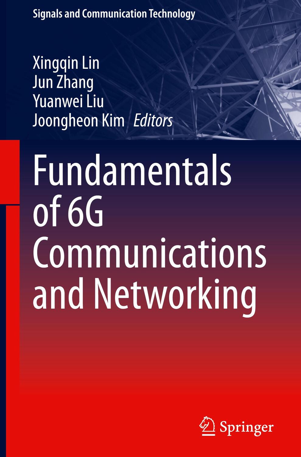 Cover: 9783031379192 | Fundamentals of 6G Communications and Networking | Xingqin Lin (u. a.)
