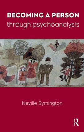 Cover: 9781855755406 | Becoming a Person Through Psychoanalysis | Neville Symington | Buch