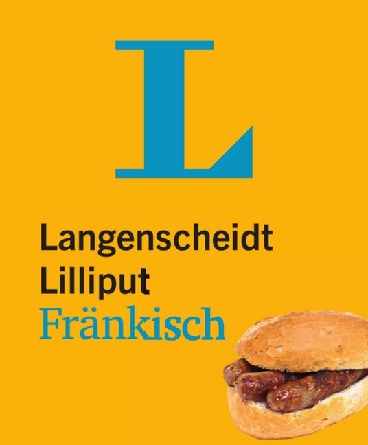 Cover: 9783125141032 | Langenscheidt Lilliput Fränkisch | Taschenbuch | Deutsch | 2017