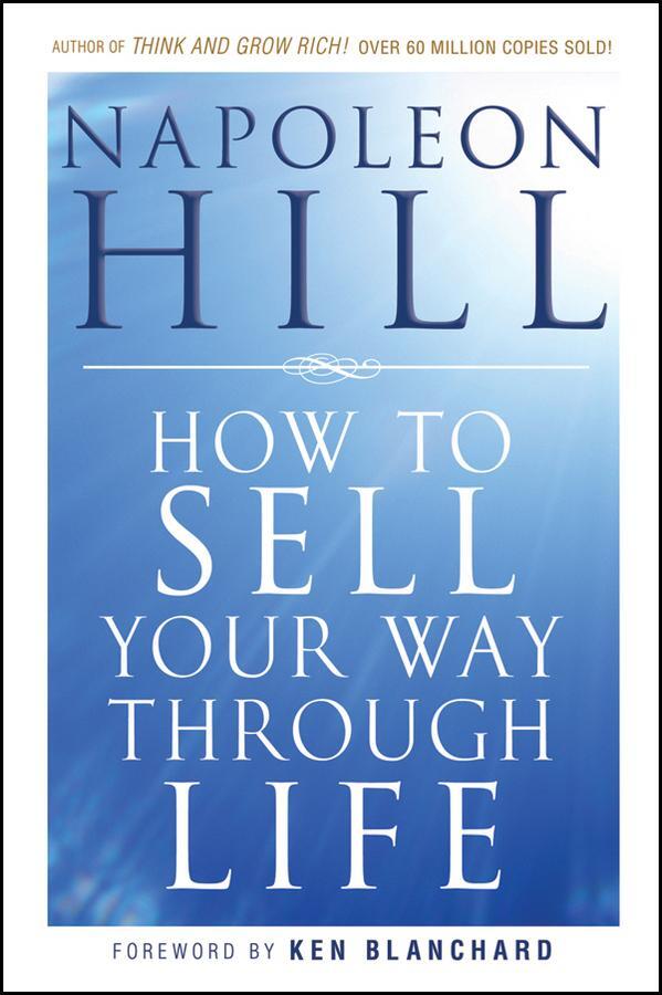 Cover: 9780470541180 | How To Sell Your Way Through Life | Napoleon Hill | Taschenbuch | 2010