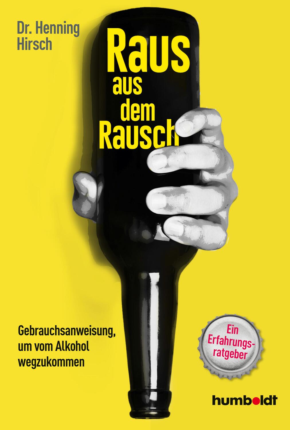 Cover: 9783842630550 | Raus aus dem Rausch | Henning Hirsch | Taschenbuch | Deutsch | 2022