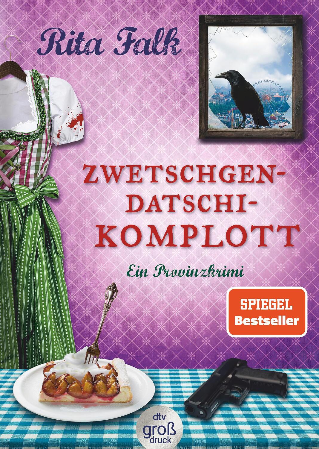 Cover: 9783423254496 | Zwetschgendatschikomplott | Rita Falk | Taschenbuch | Franz Eberhofer