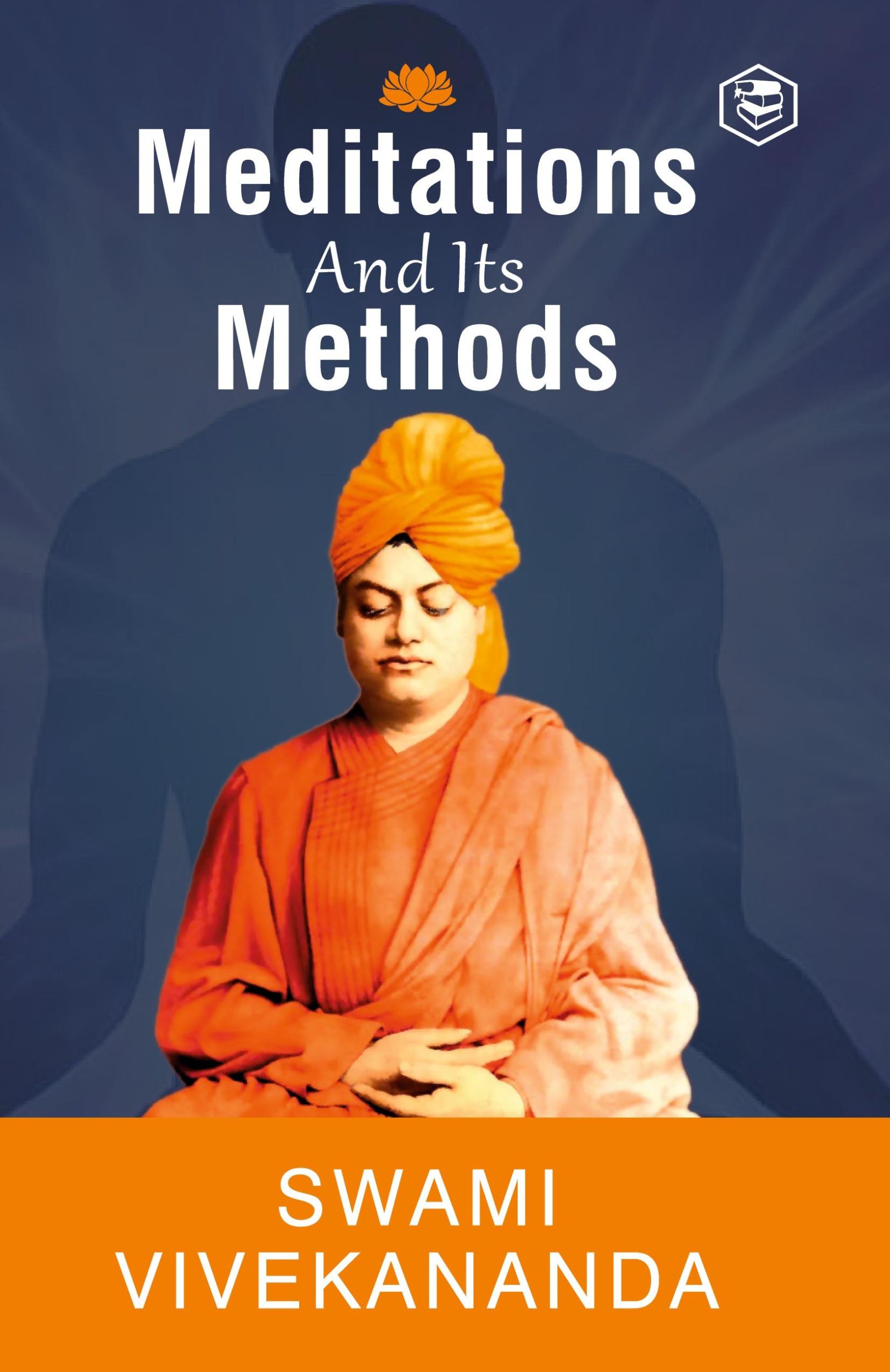 Cover: 9788119090051 | Meditation and Its Methods by Swami Vivekananda (Hardcover Library...