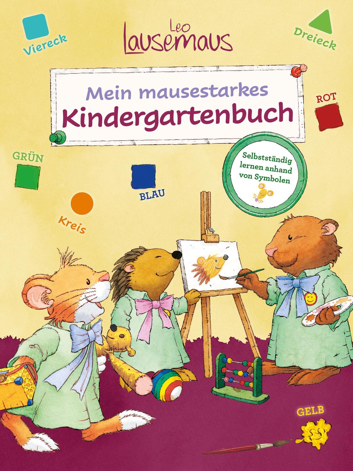 Cover: 9783963471933 | Leo Lausemaus - Mein mausestarkes Kindergartenbuch | Birgit Ebbert