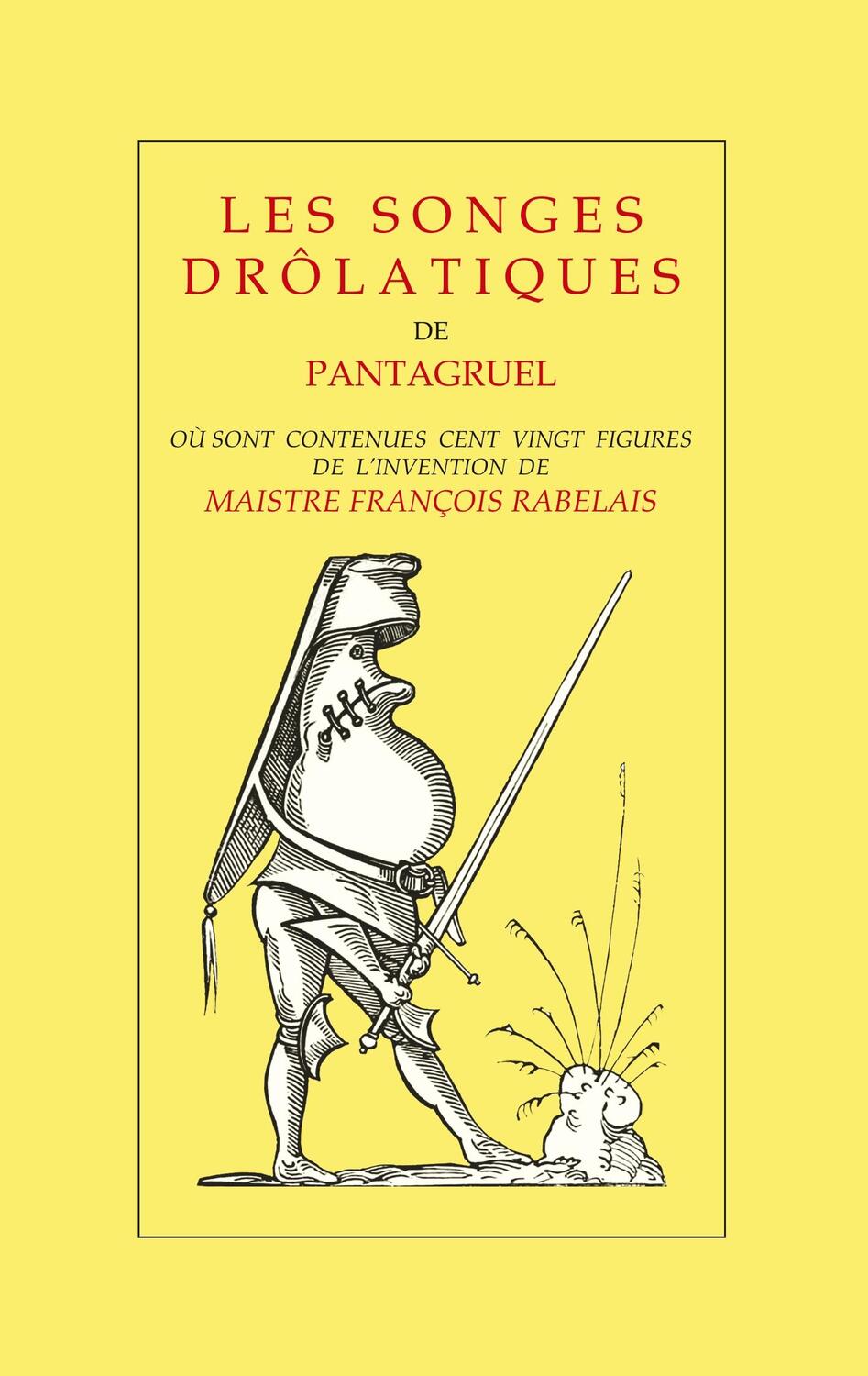 Cover: 9782322190515 | Les Songes Drôlatiques de Pantagruel | Jacques Martel | Taschenbuch