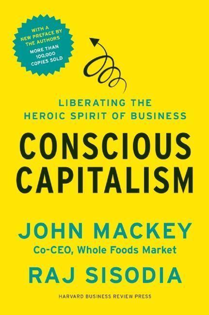 Cover: 9781625271754 | Conscious Capitalism, With a New Preface by the Authors | Taschenbuch