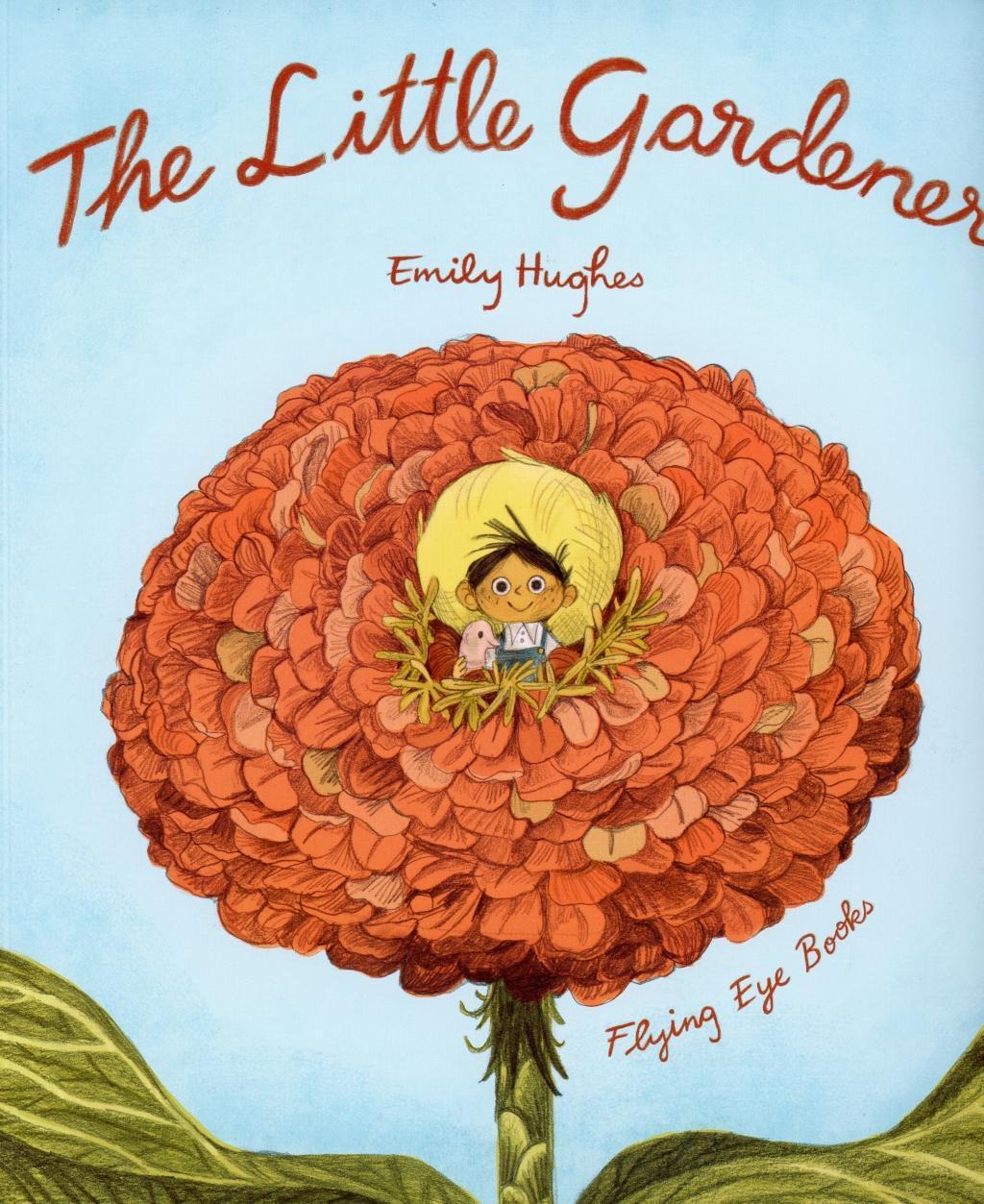 Cover: 9781911171249 | The Little Gardener | Emily Hughes | Taschenbuch | Englisch | 2017
