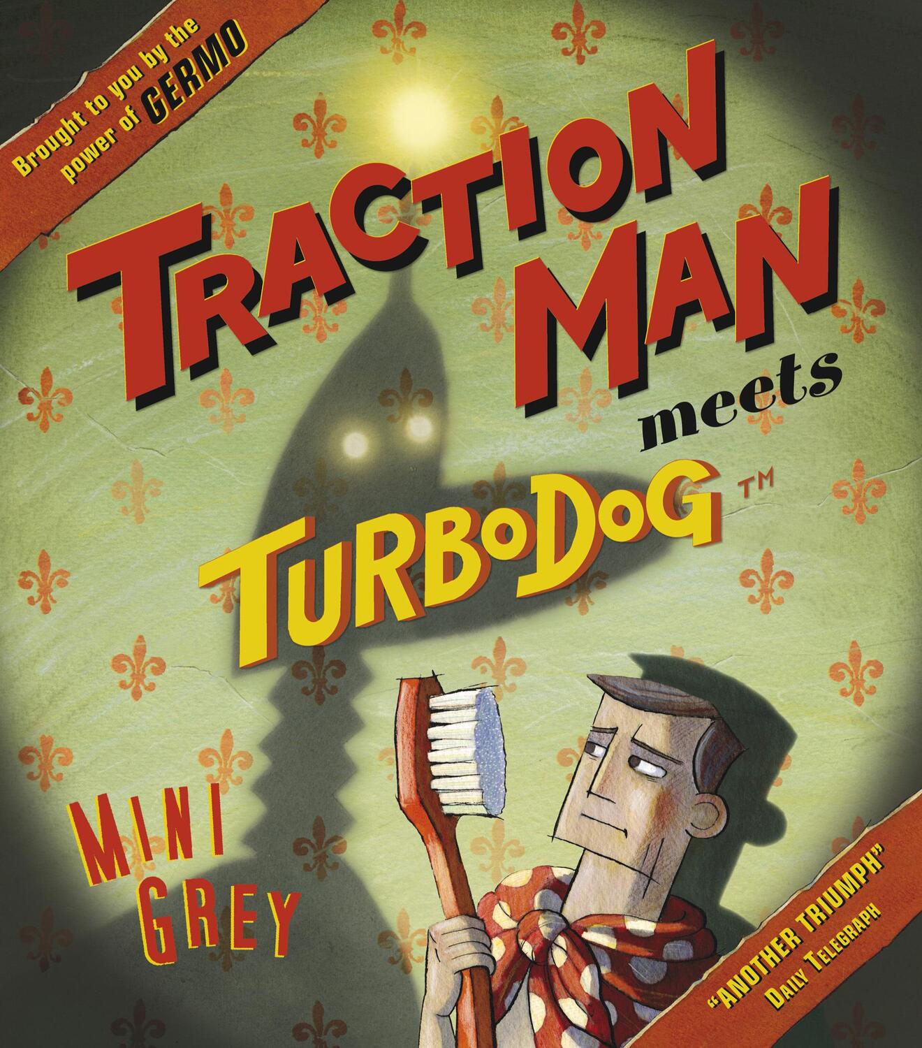 Cover: 9780099484028 | Traction Man Meets Turbodog | Mini Grey | Taschenbuch | Traction Man