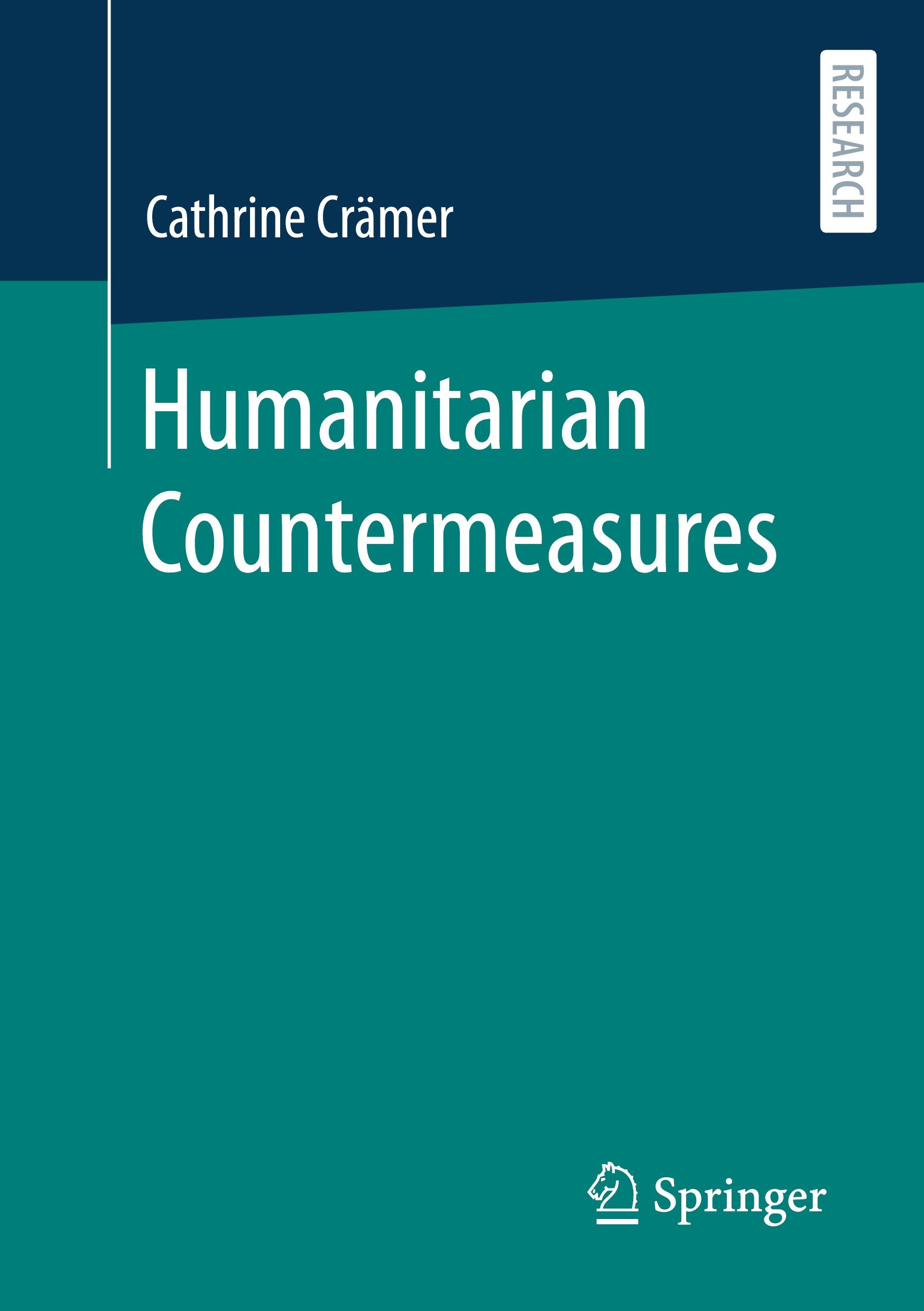 Cover: 9783658452841 | Humanitarian Countermeasures | Cathrine Crämer | Taschenbuch | xv