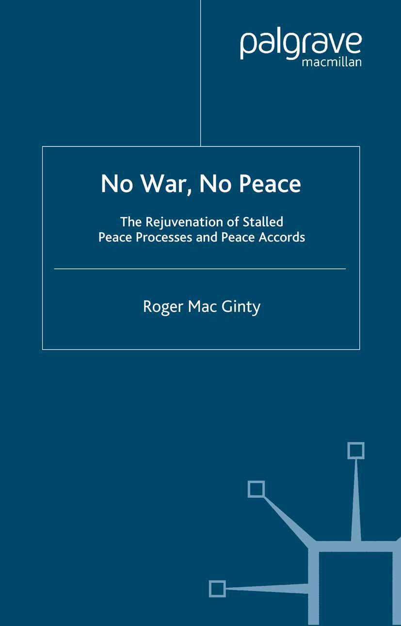 Cover: 9780230204874 | No War, No Peace | Roger Mac Ginty | Taschenbuch | XII | Englisch