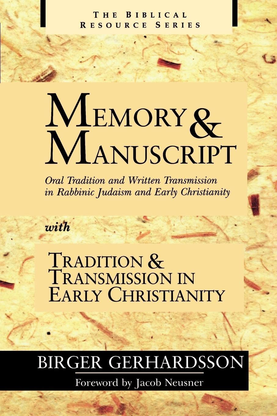 Cover: 9780802843661 | Memory and Manuscript | Birger Gerhardsson | Taschenbuch | Paperback