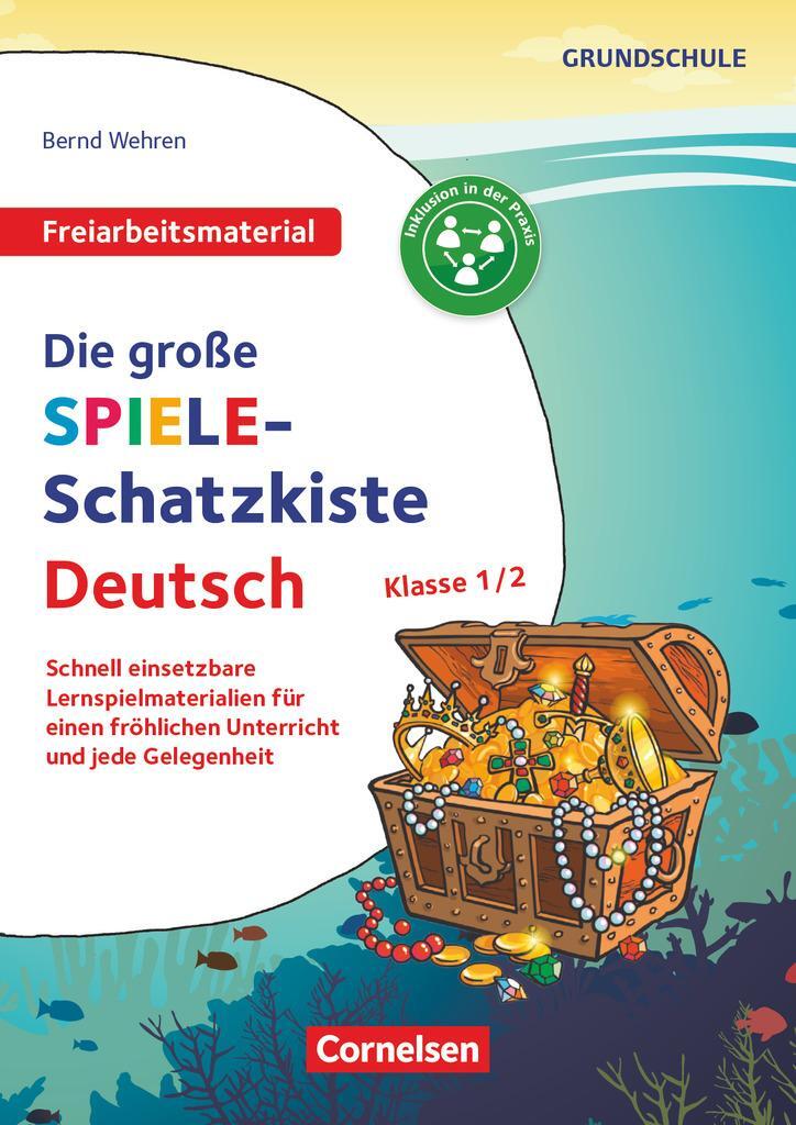 Cover: 9783589165896 | Klasse 1/2 - Die große Spiele-Schatzkiste | Bernd Wehren | Broschüre