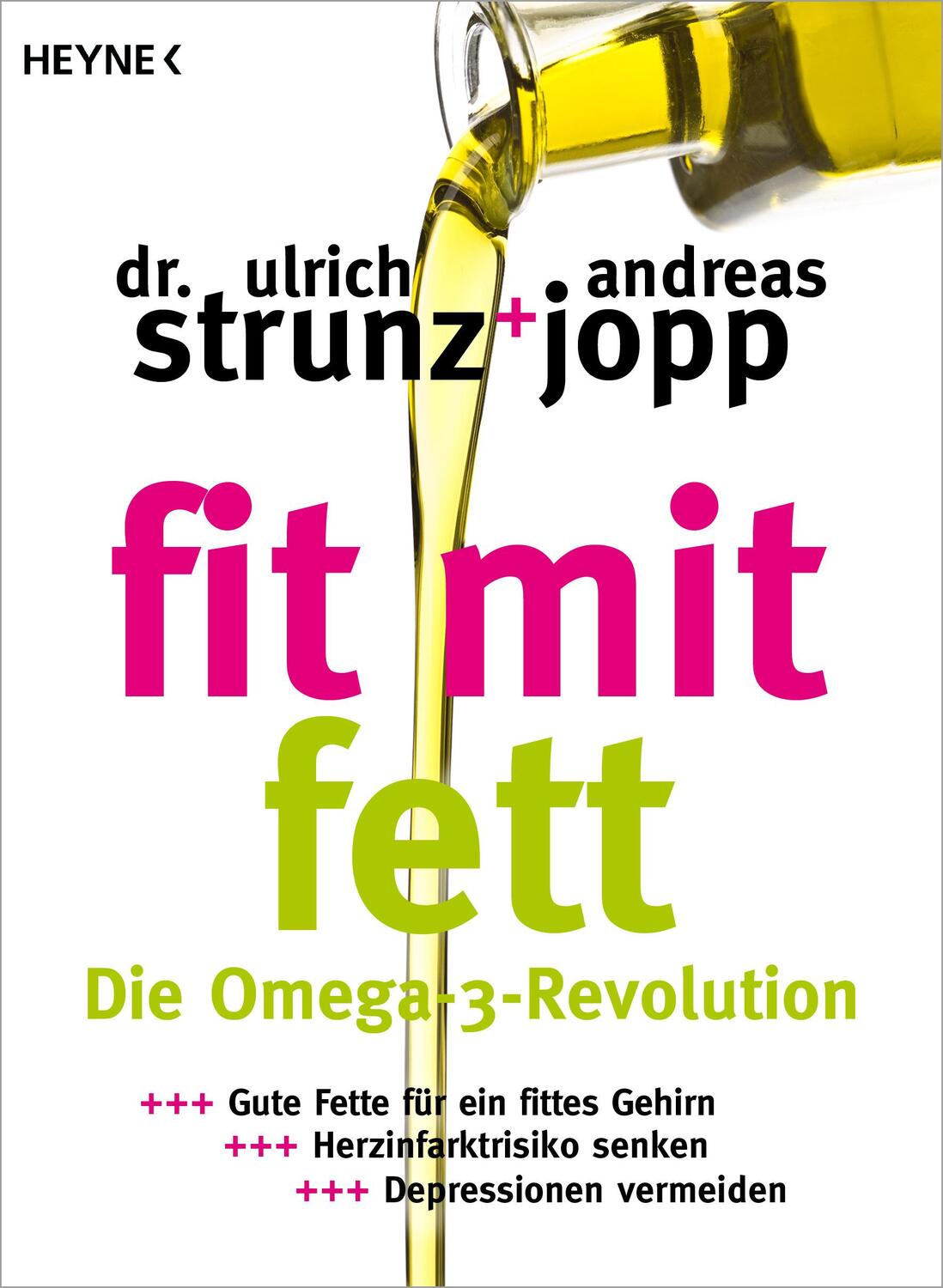 Cover: 9783453603479 | Fit mit Fett | Ulrich Strunz (u. a.) | Taschenbuch | 224 S. | Deutsch