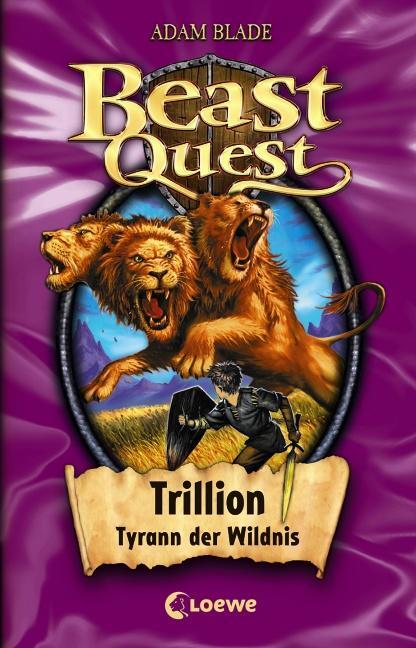Cover: 9783785567142 | Beast Quest 12. Trillion, Tyrann der Wildnis | Adam Blade | Buch