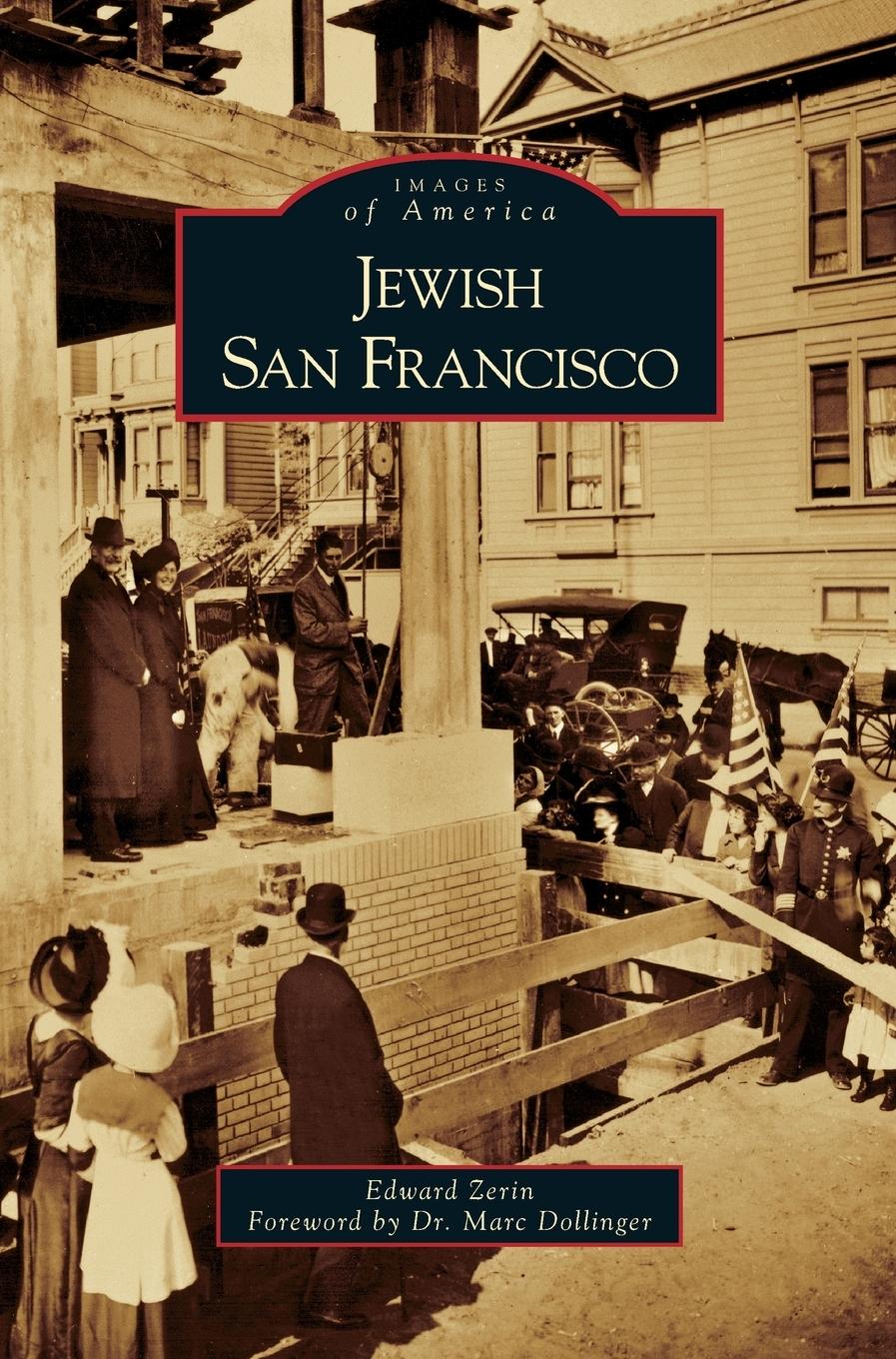 Cover: 9781531628536 | Jewish San Francisco | Edward Zerin | Buch | Englisch | 2006